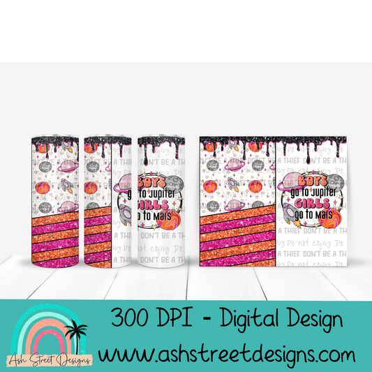 Boys go to Jupiter with drip Tumbler Wrap